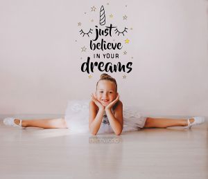Παιδικά αυτοκόλλητα Believe your dreams Stick741